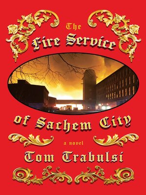 cover image of The Fire Service of Sachem City